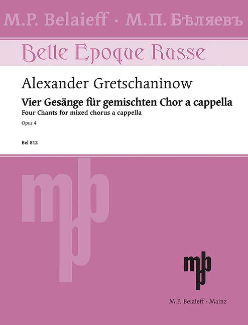Gretchaninov: 4 Songs, Op. 4
