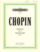 Chopin: Cello Sonata, Op. 65 and Polonaise, Op. 3