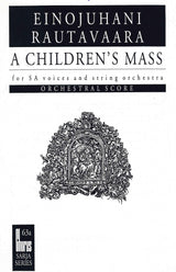 Rautavaara: A Children's Mass (Lapsimessu)