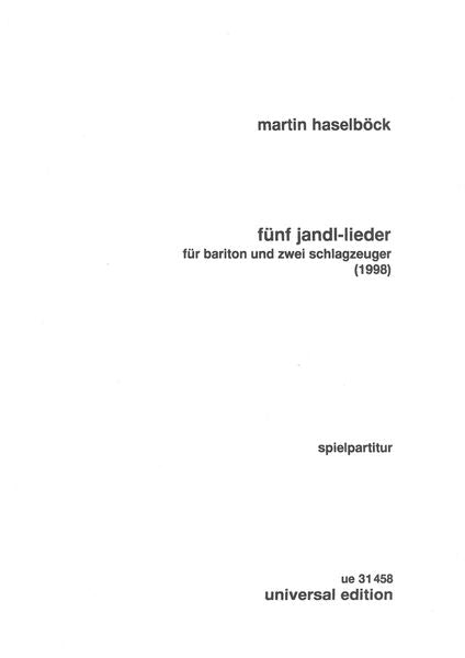 Haselböck: 5 Jandl-Lieder