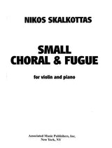 Skalkottas: Small Choral and Fugue