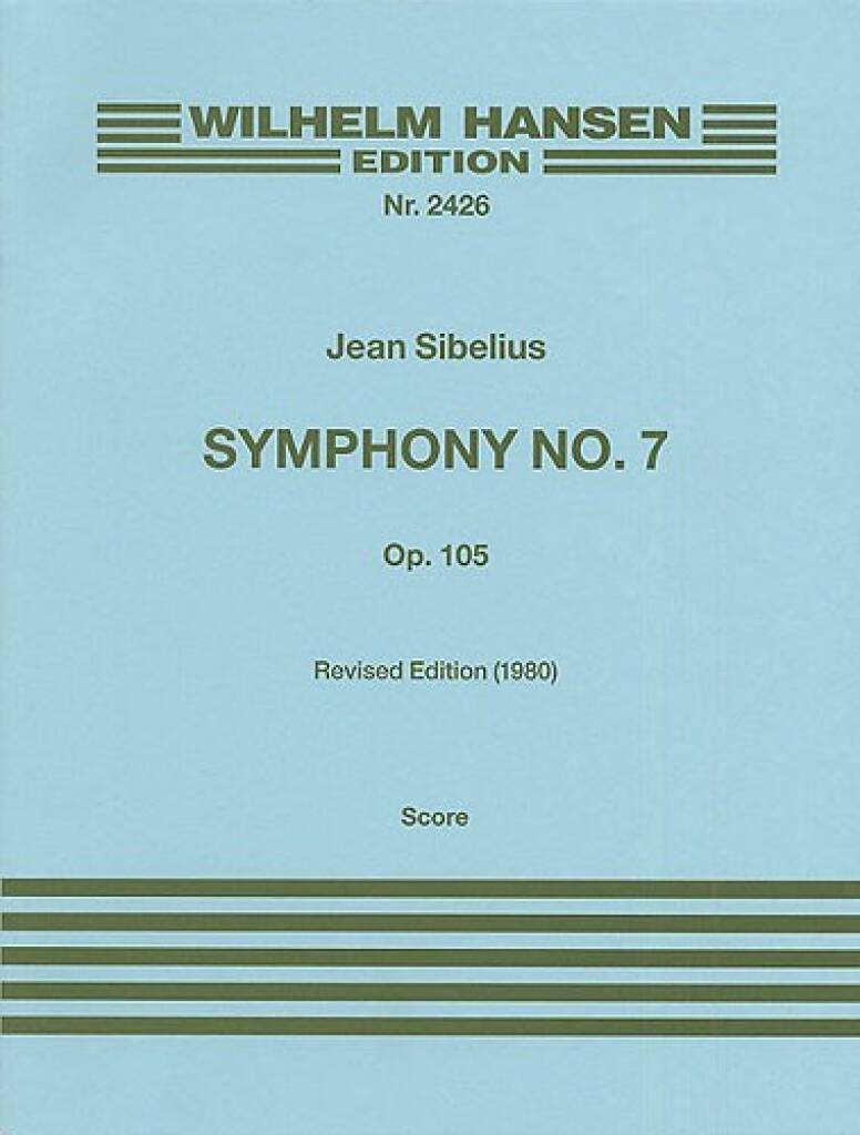Sibelius: Symphony No. 7, Op. 105
