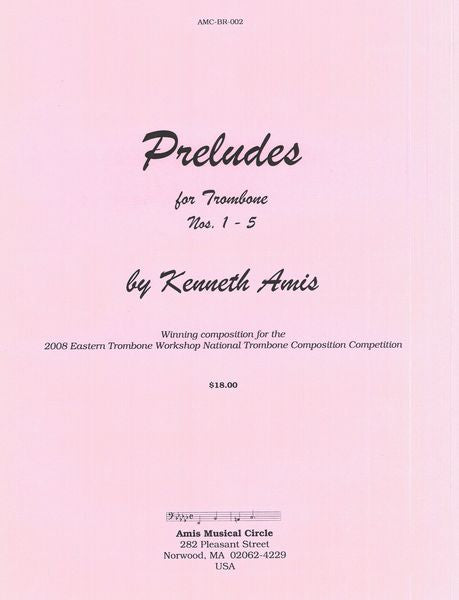 Amis: Preludes for Trombone (Nos. 1-5)