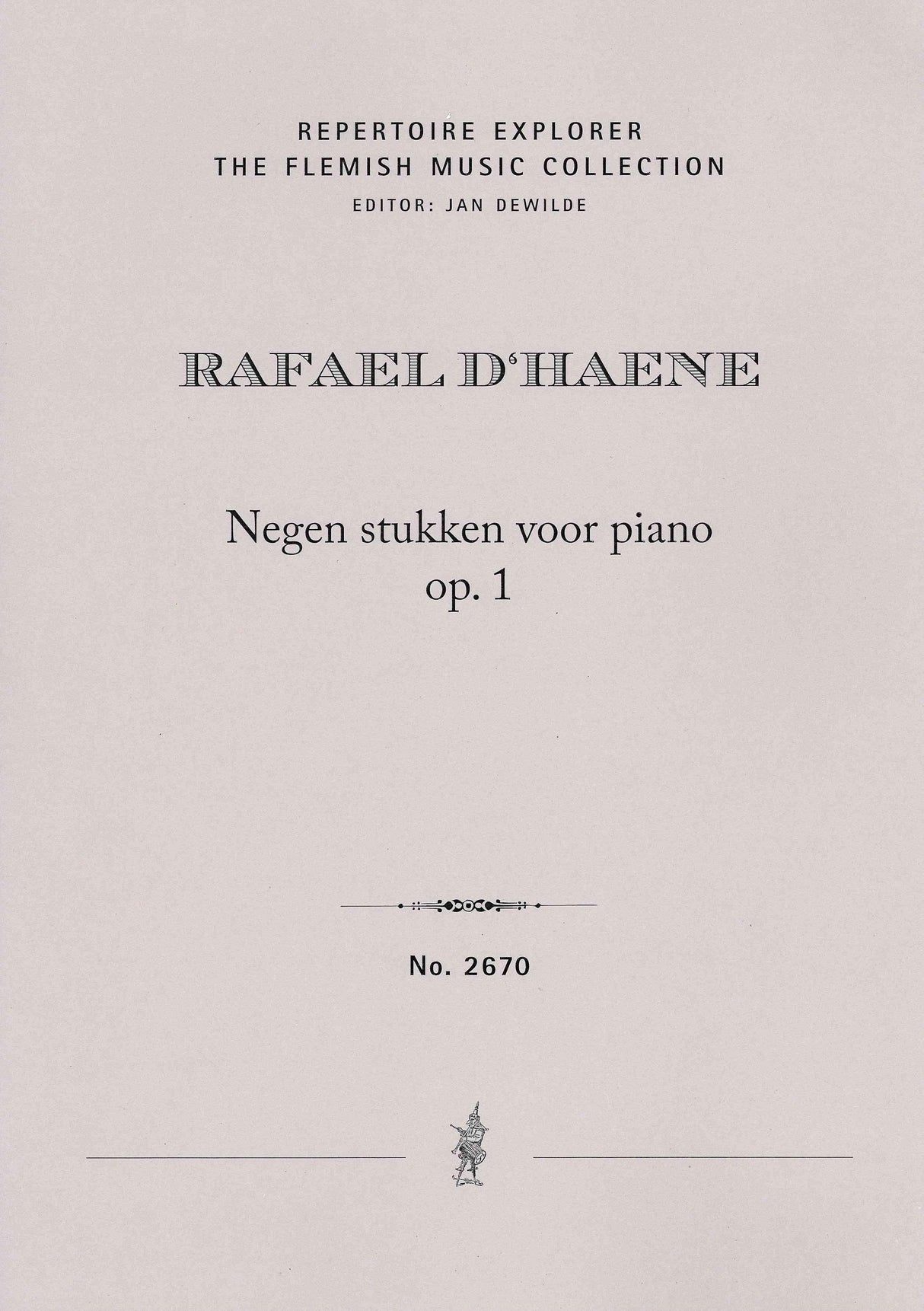D'Haene: 9 Pieces for Piano, Op. 1