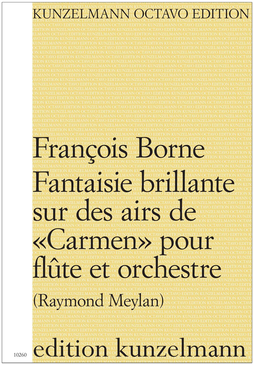 Borne: Fantaisie brillante sur des airs de "Carmen"