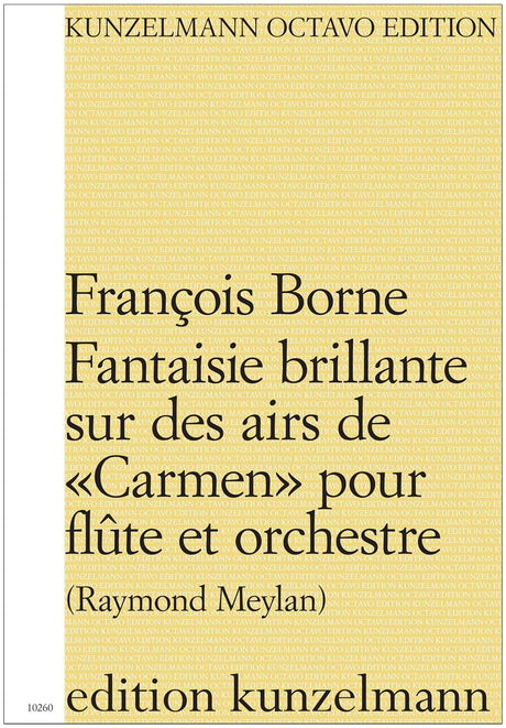 Borne: Fantaisie brillante sur des airs de "Carmen"