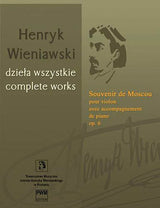 Wieniawski: Souvenir de Moscou, Op. 6