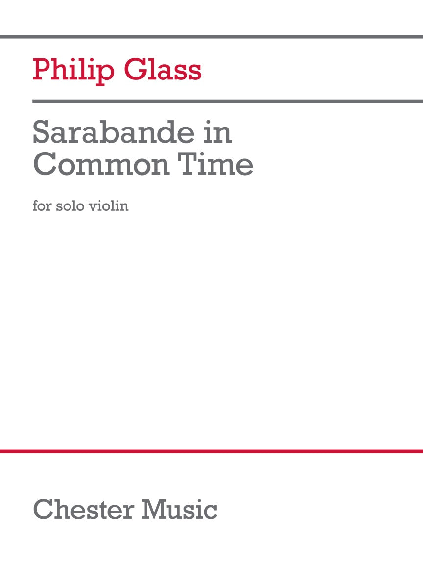 Glass: Sarabande in Common Time