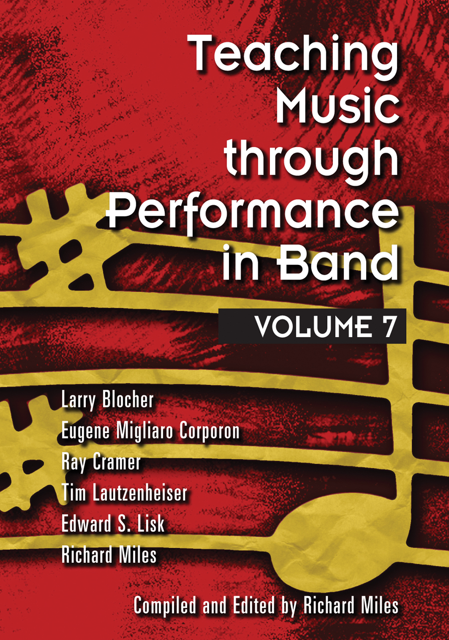 Teaching Music through Performance in Band - Volume 7