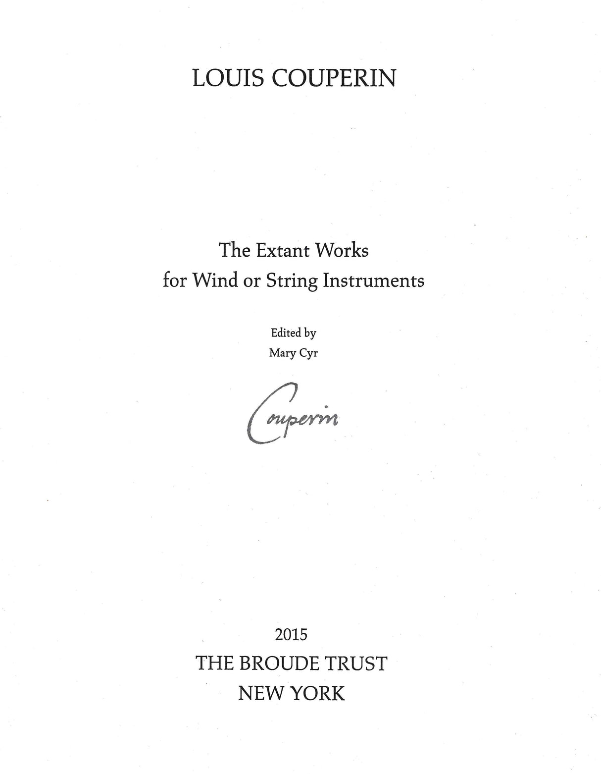 Couperin: Extant Works for String & Wind Instruments