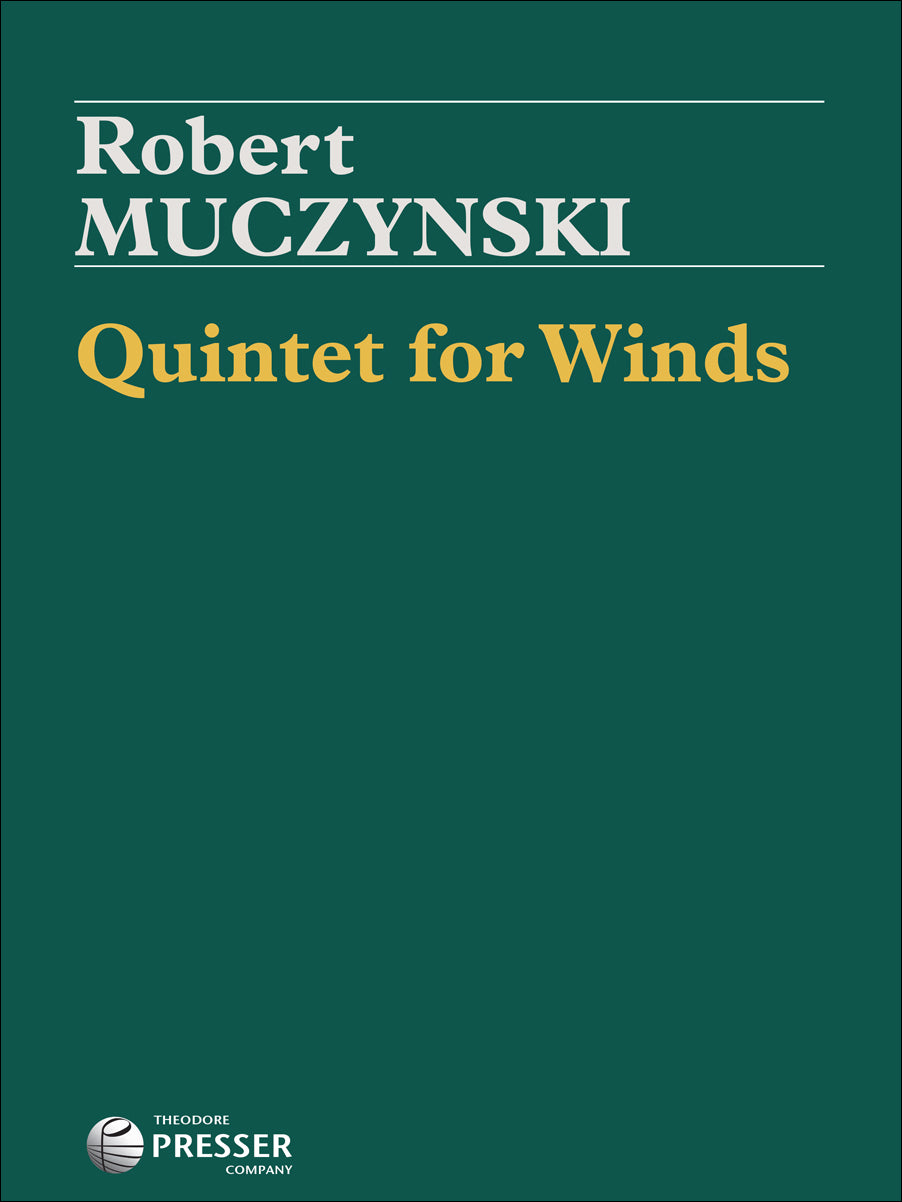 Muczynski: Wind Quintet, Op. 45