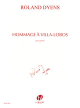 Dyens: Hommage à Villa-Lobos