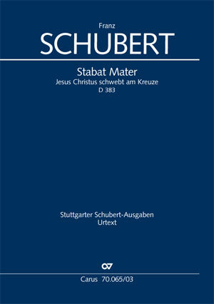 Schubert: Stabat Mater, D 383