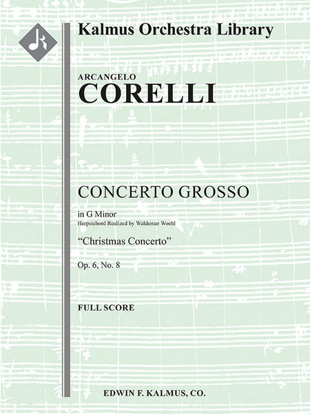 Corelli: Concerto Grosso, Op. 6, No. 8 in G Minor – Ficks Music