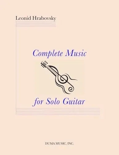 Hrabovsky: Complete Music for Solo Guitar