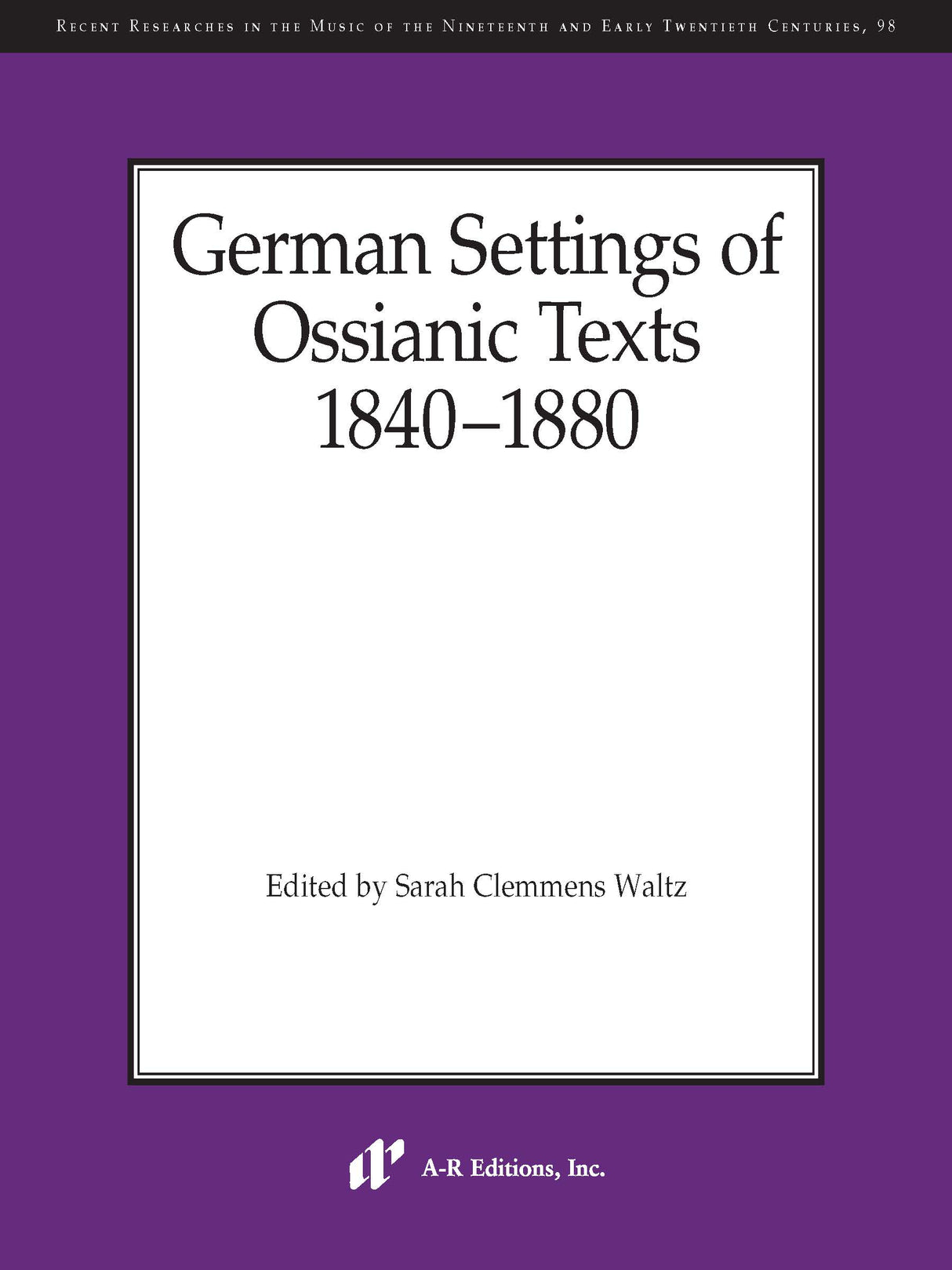 German Settings of Ossianic Texts, 1840–1880