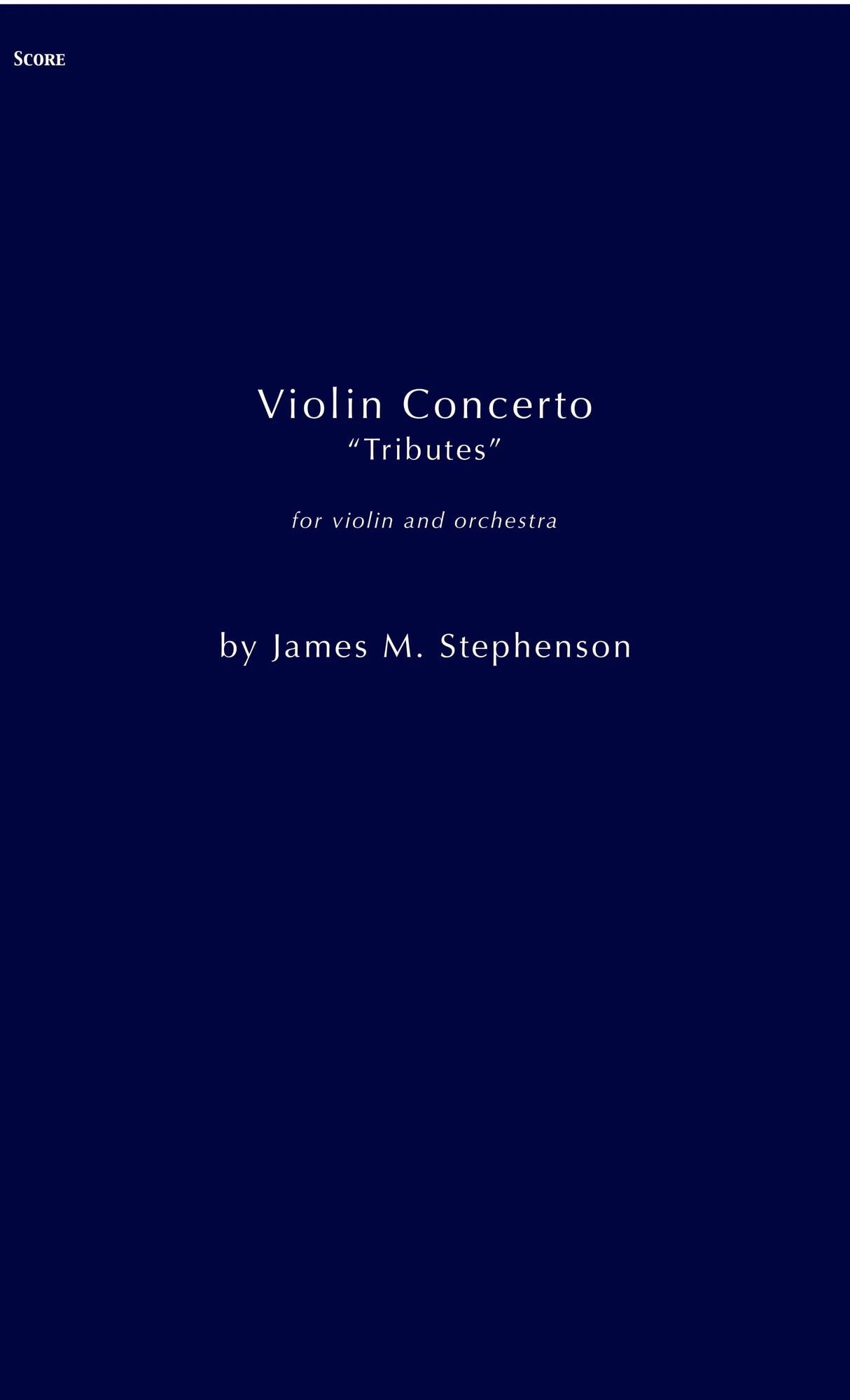 Stephenson: Violin Concerto ("Tributes")