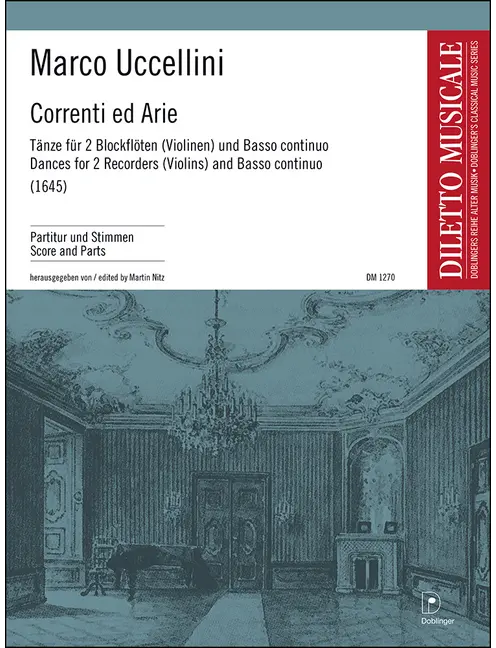 Uccellini: Correnti ed Arie, Op. 4