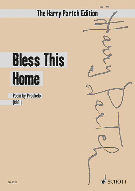 Partch: Bless This Home