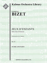 Bizet: Jeux d'enfants, Op. 22 (Version for Orchestra)