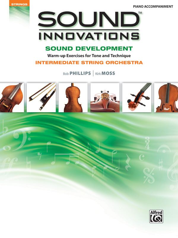 Sound Innovations for String Orchestra: Sound Development - Intermediate
