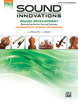 Sound Innovations for String Orchestra: Sound Development - Intermediate