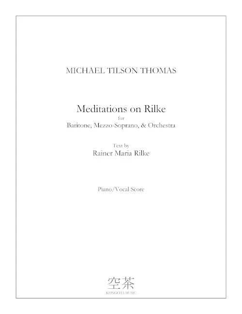 Tilson Thomas: Meditations on Rilke