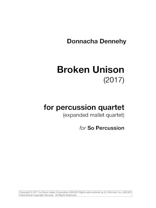 Dennehy: Broken Unison
