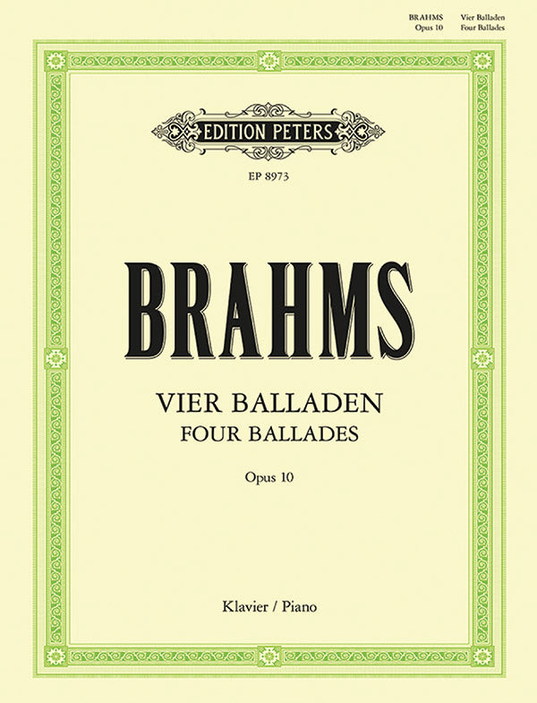 Brahms: 4 Ballades, Op. 10