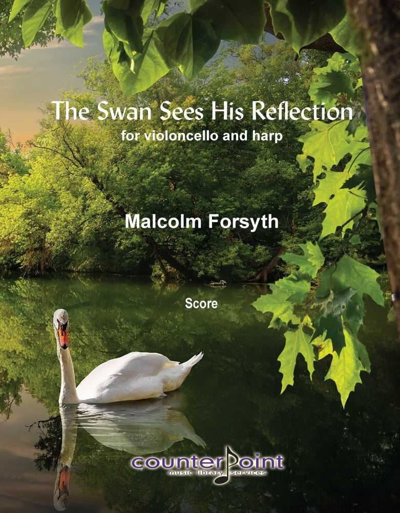 Forsyth: The Swan Sees His Reflection (Version for Cello & Harp)
