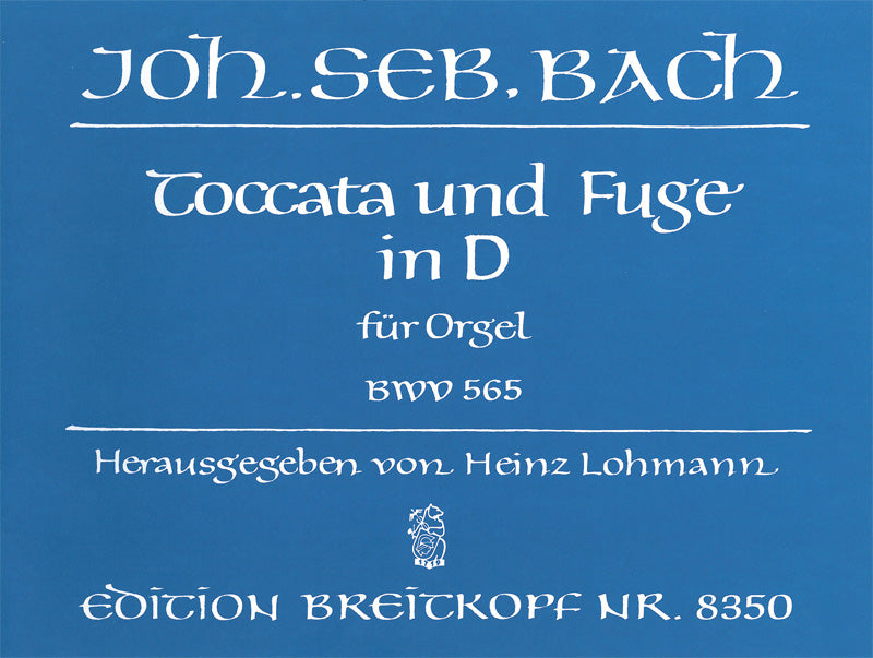 Bach: Toccata and Fugue in D Minor BWV 565