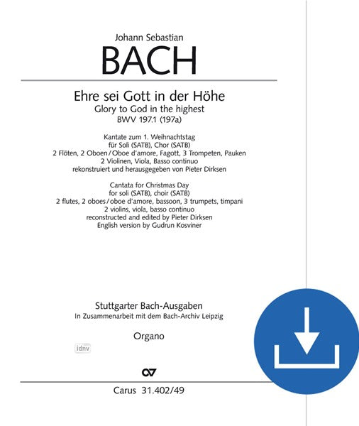 Bach: Ehre sei Gott in der Höhe, BWV 197a