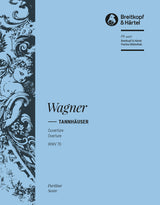 Wagner: Overture to Tannhäuser, WWV 70 - Dresden Version
