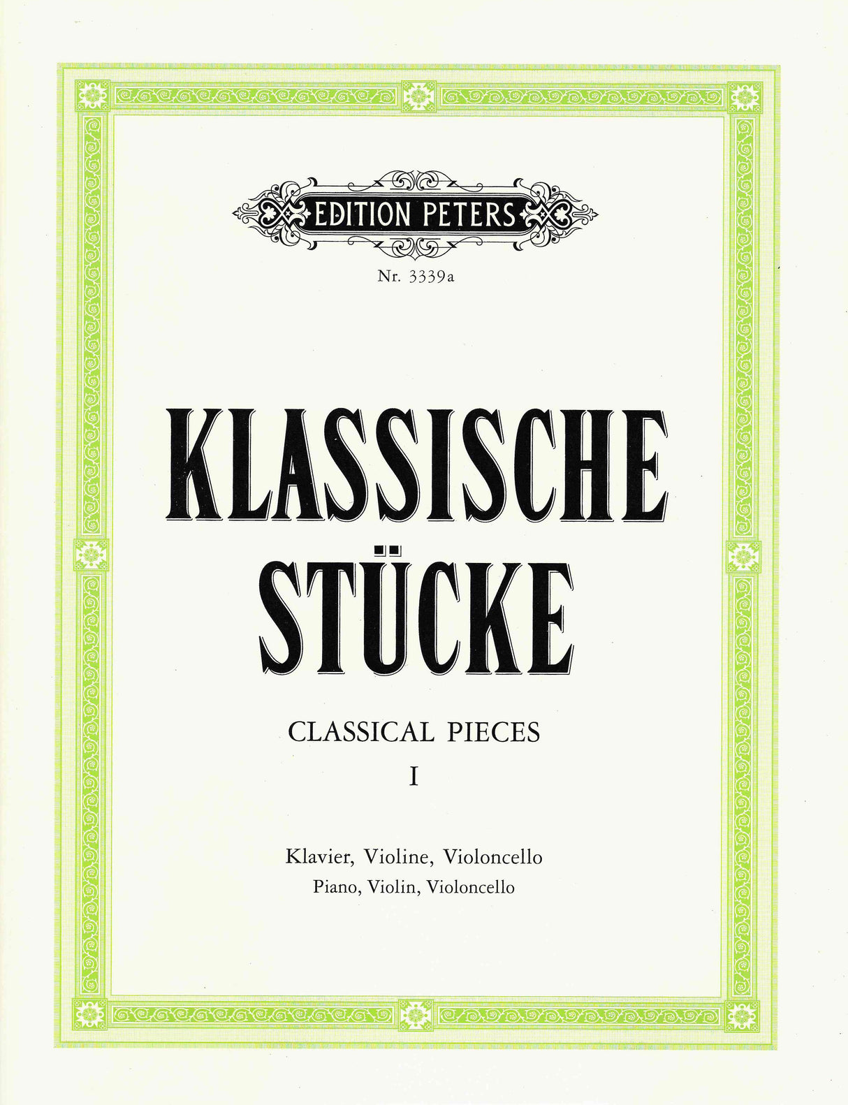 Classical Pieces - Volume 1 (arr. for piano trio)