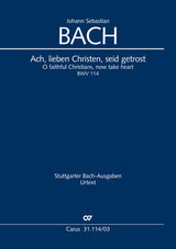 Bach: Ach, lieben Christen, seid getrost, BWV 114
