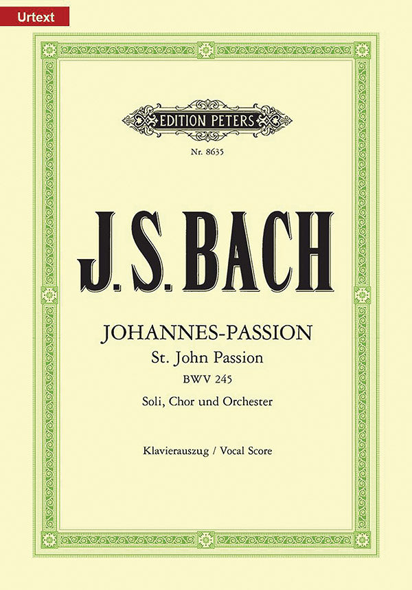 Bach: St. John Passion, BWV 245