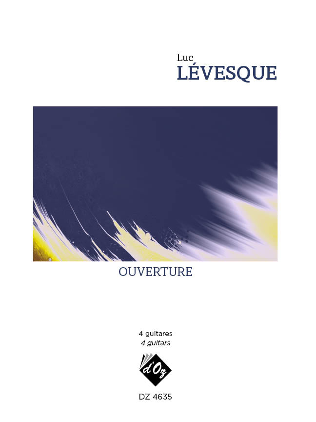 Lévesque: Ouverture