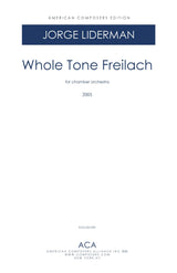 Liderman: Whole Tone Freilach
