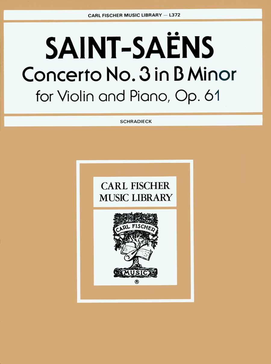 Saint-Saëns: Violin Concerto No. 3 in B Minor, Op. 61