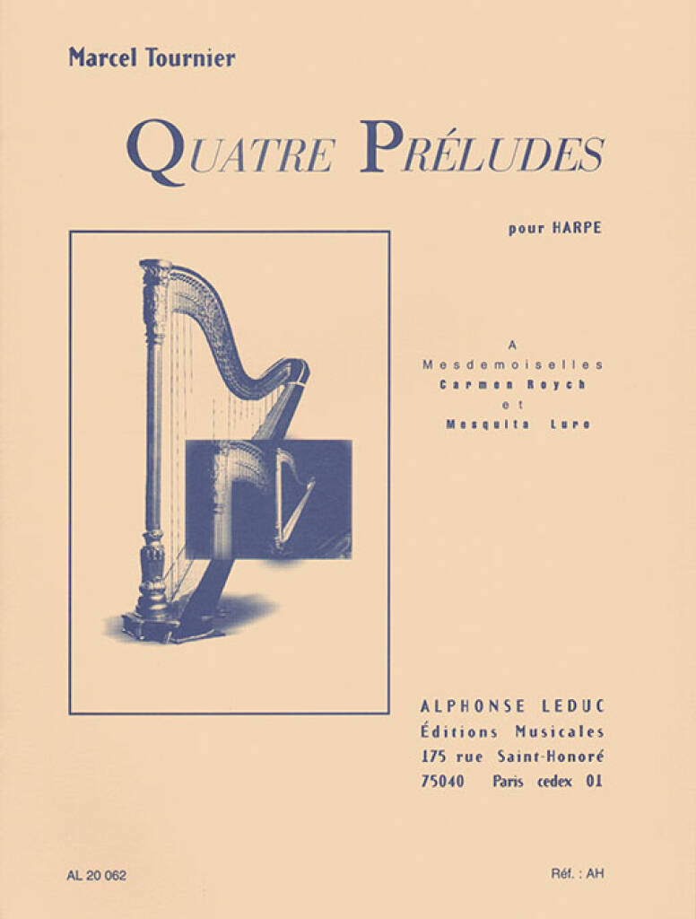 Tournier: Quatre Préludes, Op. 16