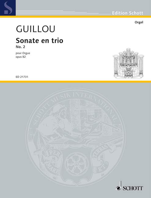 Guillou: Sonata en trio No. 2, Op. 82