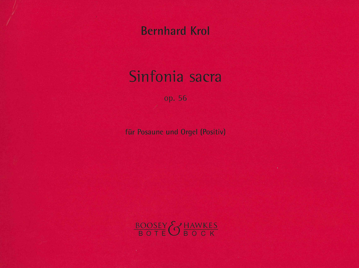 Krol: Sinfonia Sacra, Op. 56