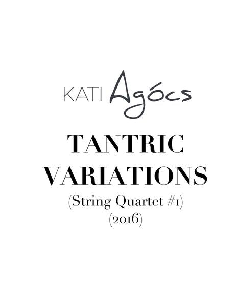 Agócs: Tantric Variations