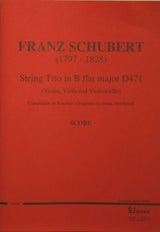 Schubert: String Trio in B-flat Major, D 471