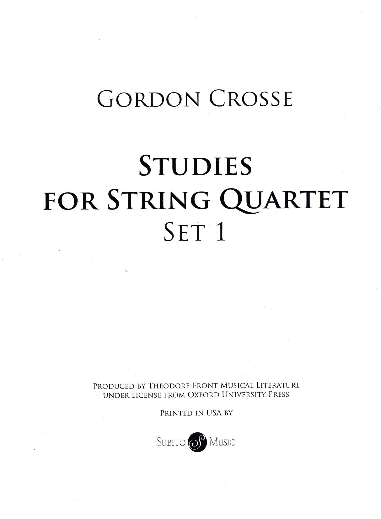 Crosse: Studies for String Quartet - Set 1