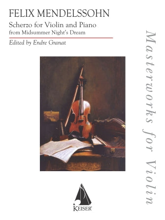 Mendelssohn: Scherzo from A Midsummer Night's Dream (arr. for violin & piano)