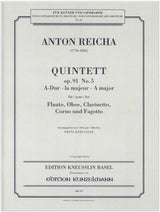 Reicha: Wind Quintet in A Major, Op. 91, No. 5