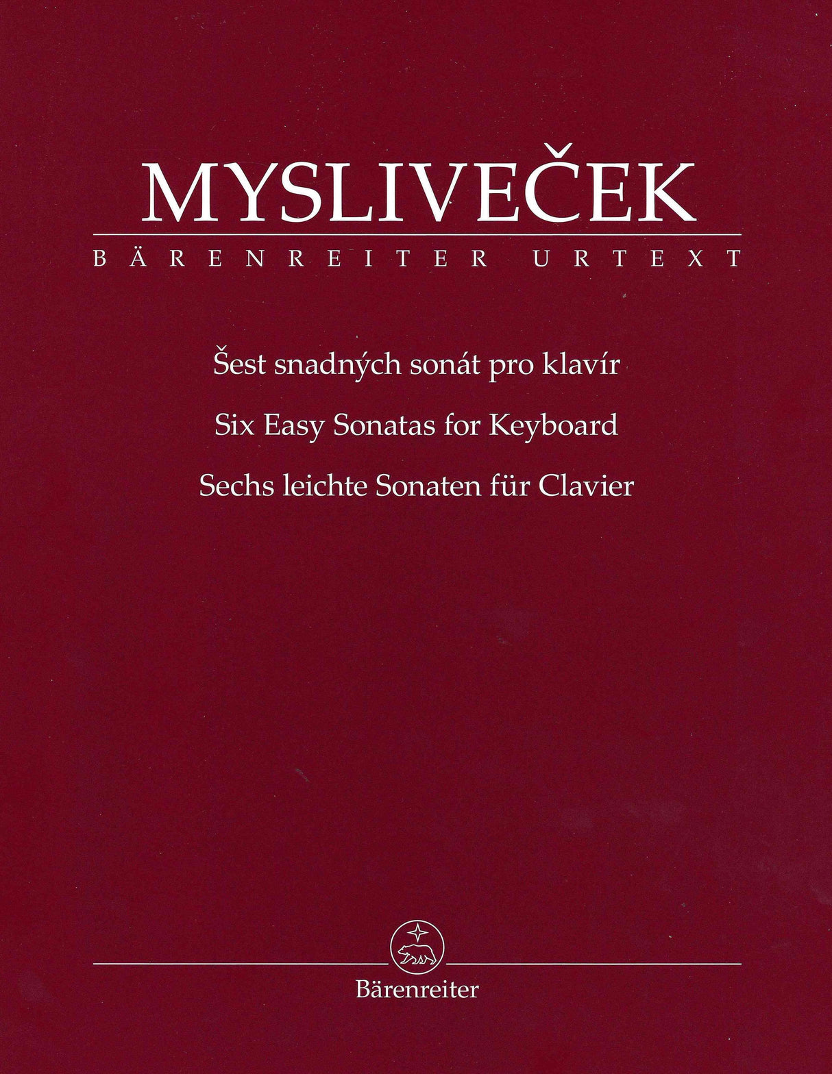Myslivecek: 6 Easy Keyboard Sonatas