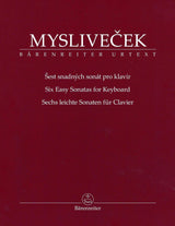 Myslivecek: 6 Easy Keyboard Sonatas