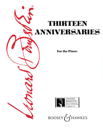Bernstein: Thirteen Anniversaries